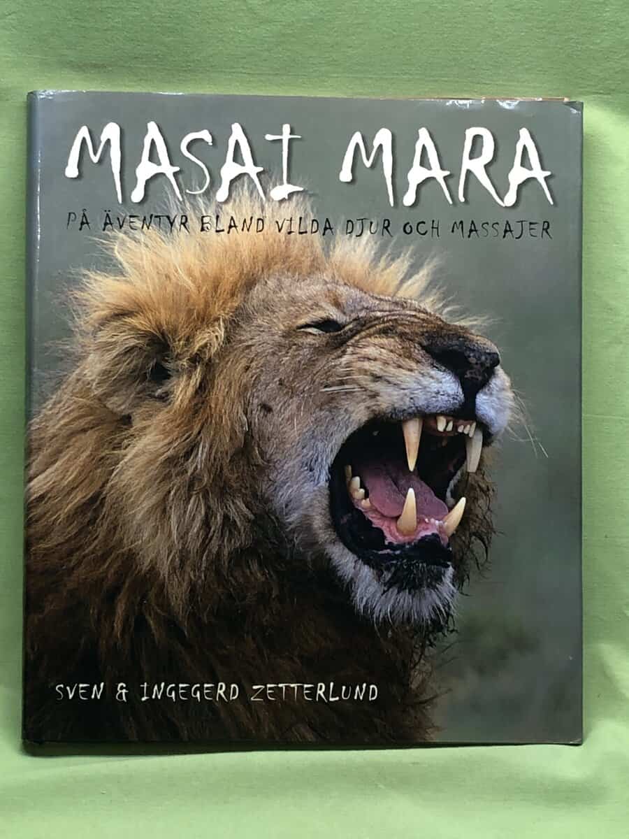 Sven ; Ingegerd Zetterlund : Masai Mara