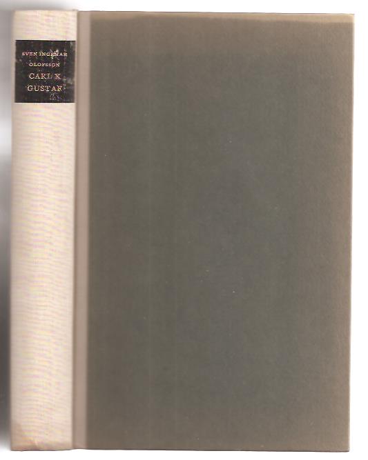 Sven Ingemar. Olofsson : Carl X Gustaf