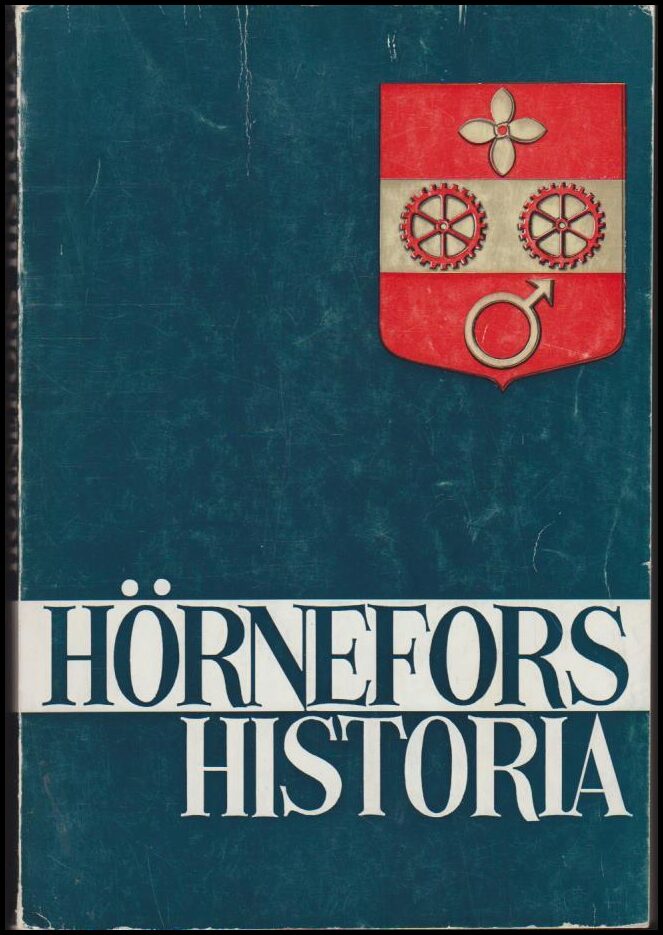 Sven Ingemar Olofsson : Hörnefors historia