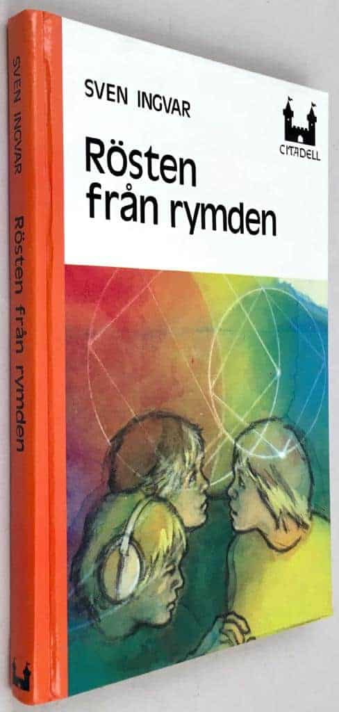 Sven Ingvar : Rösten från rymden