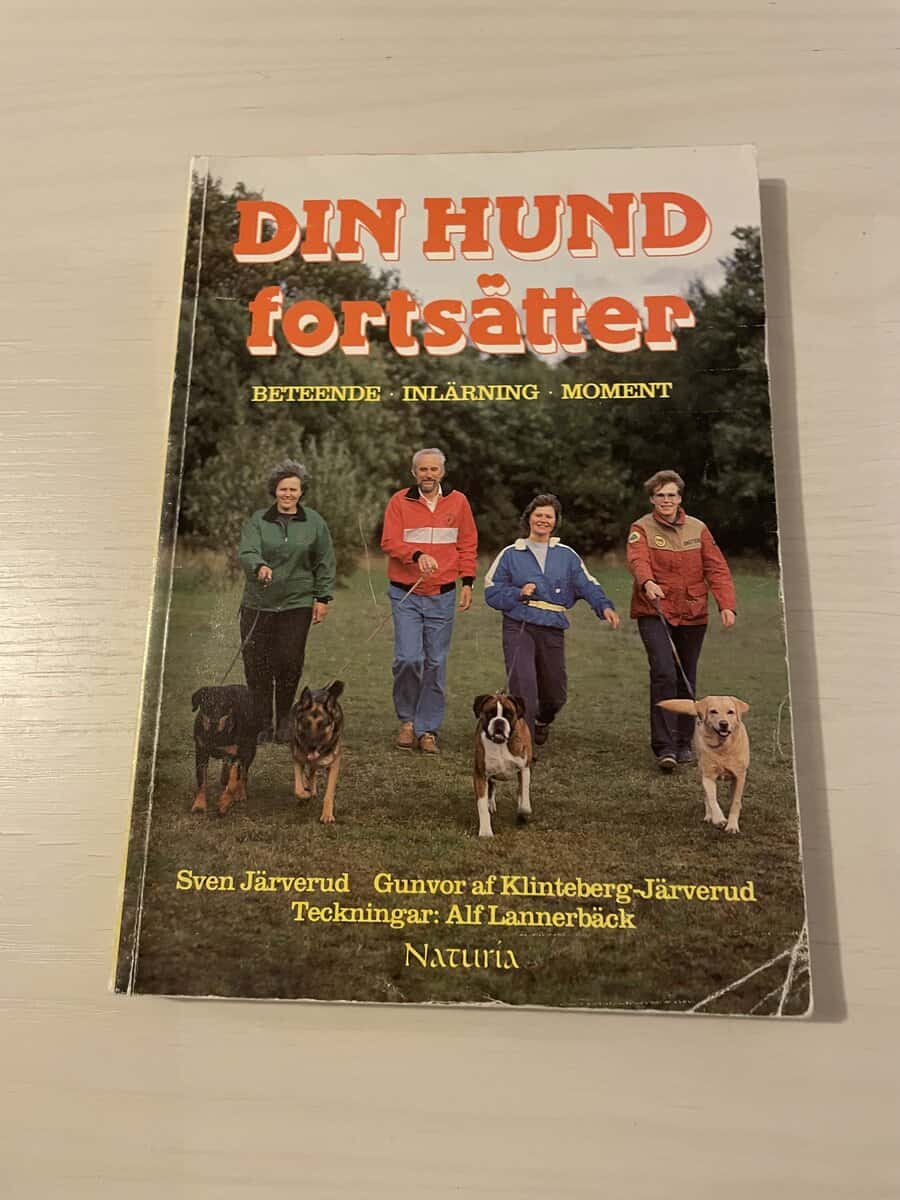 Sven Järverud : Din hund fortsätter beteendelära, inlärning, momentlära