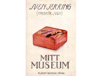 Sven Jerring : Mitt museum