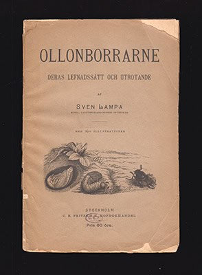 Sven Lampa : Ollonborrarne, deras lefnadssätt och utrotande. Med illustrationer