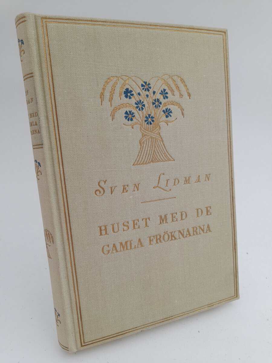 Sven Lidman : Huset med de gamla fröknarna