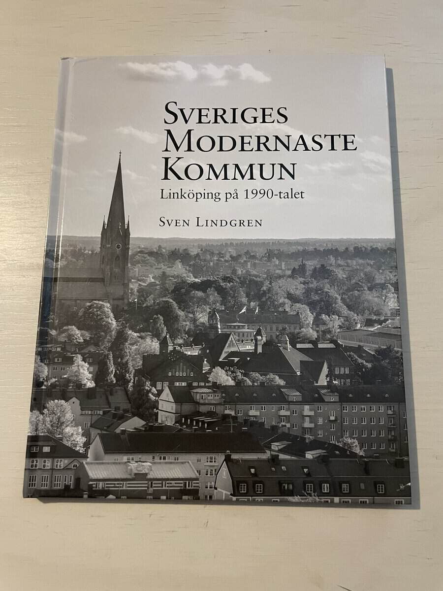 Sven Lindgren : Sveriges modernaste kommun