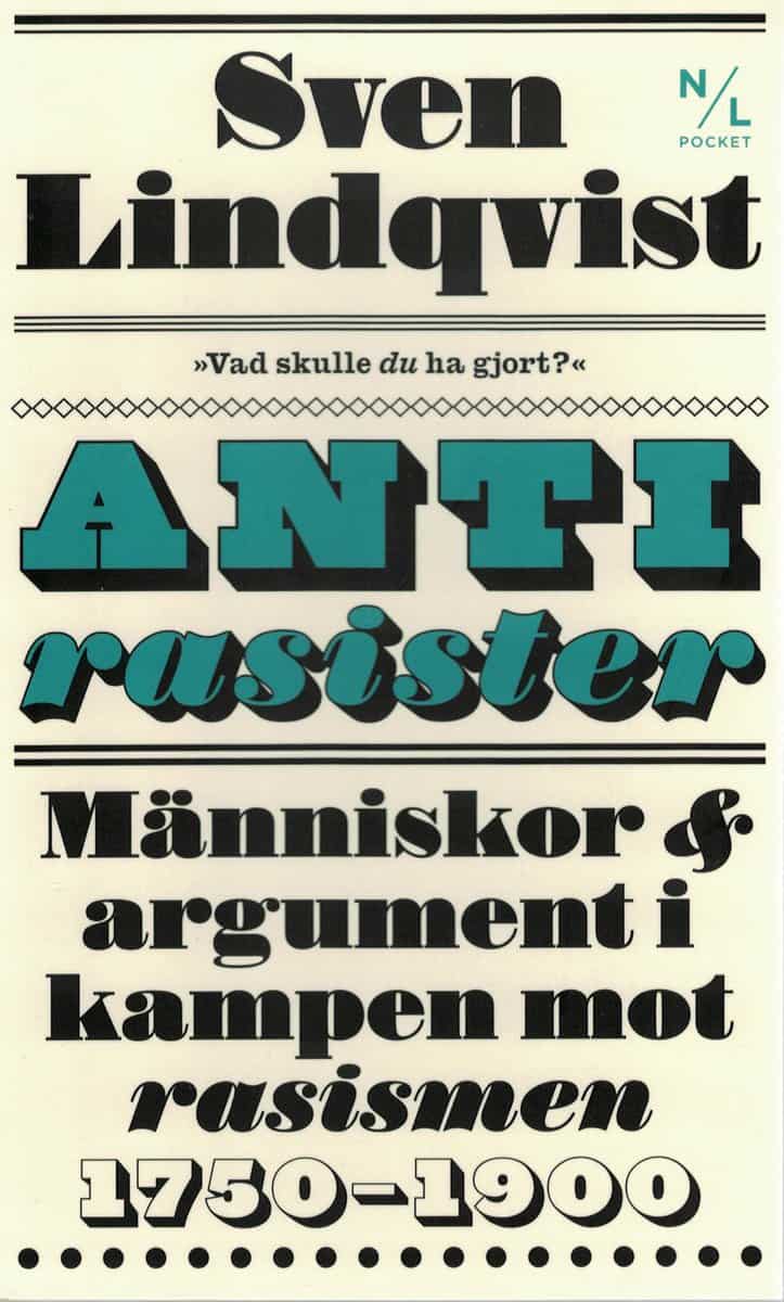 Sven Lindqvist : Antirasister
