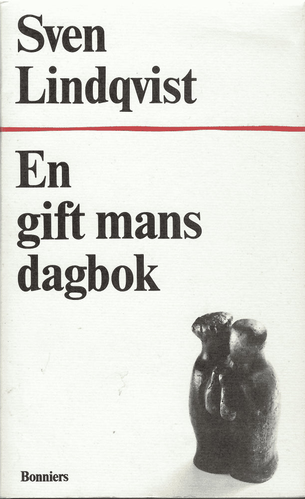 Sven Lindqvist : En gift mans dagbok