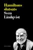 Sven Lindqvist : Hamiltons slutsats