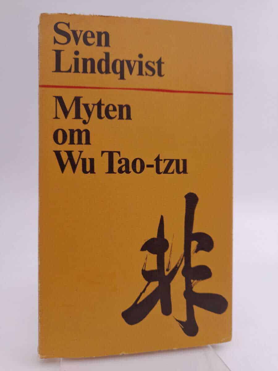 Sven Lindqvist : Myten om Wu Tao-tzu