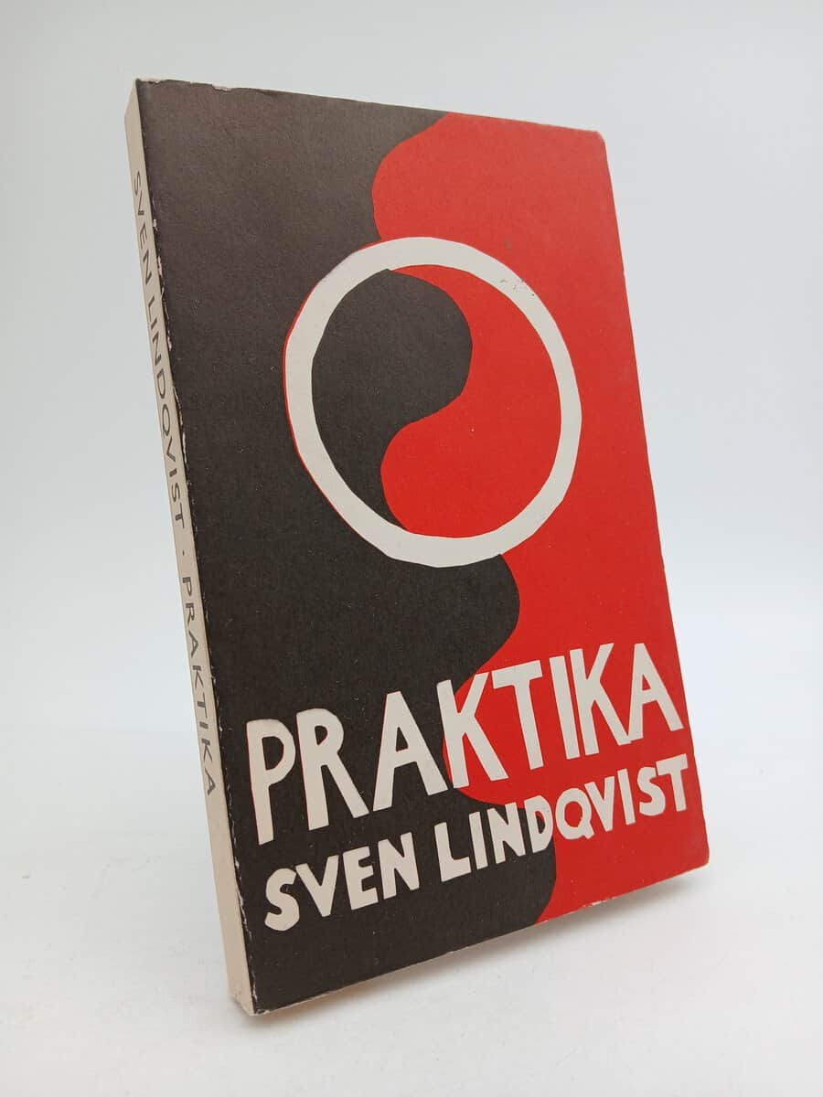 Sven Lindqvist : Praktika
