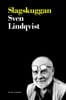 Sven Lindqvist : Slagskuggan