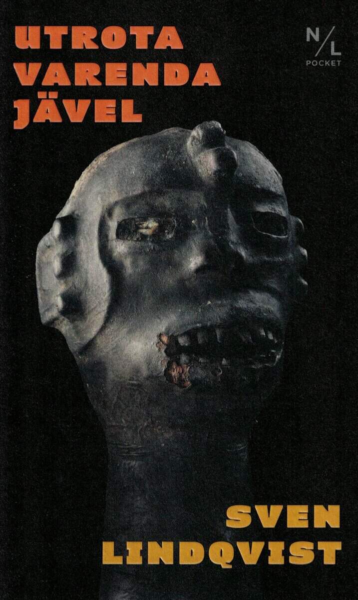 Sven Lindqvist : Utrota varenda jävel