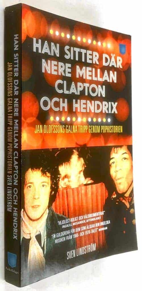 Sven Lindström : Han sitter där nere mellan Clapton och Hendrix