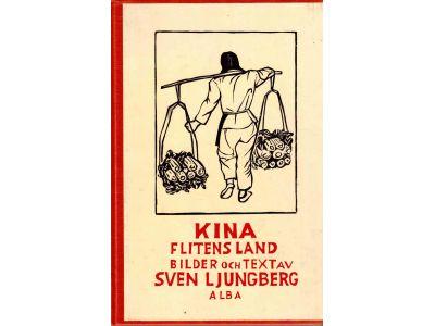Sven Ljungberg : Kina