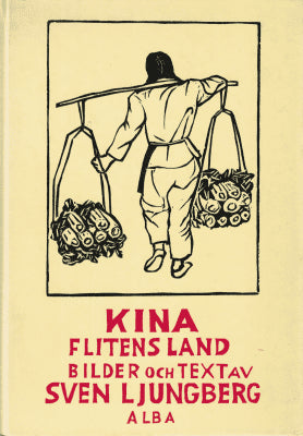 Sven Ljungberg : Kina