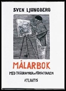 Sven Ljungberg : Målarbok