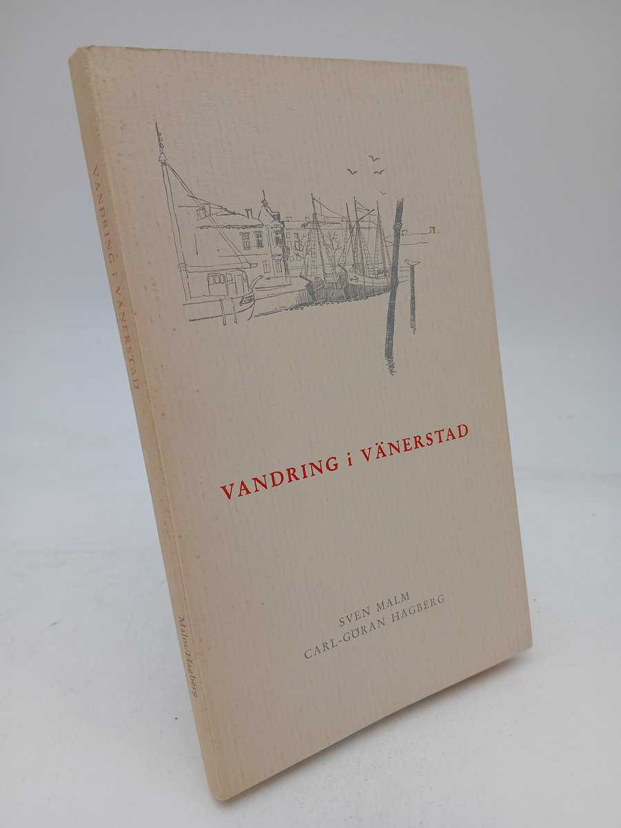 Sven Malm : Vandring i Vänerstad