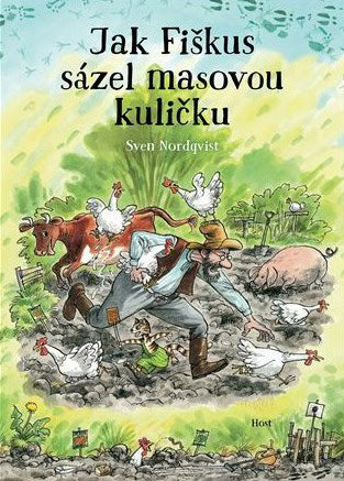 Sven Nordqvist : Jak Fiškus sázel masovou kuličku