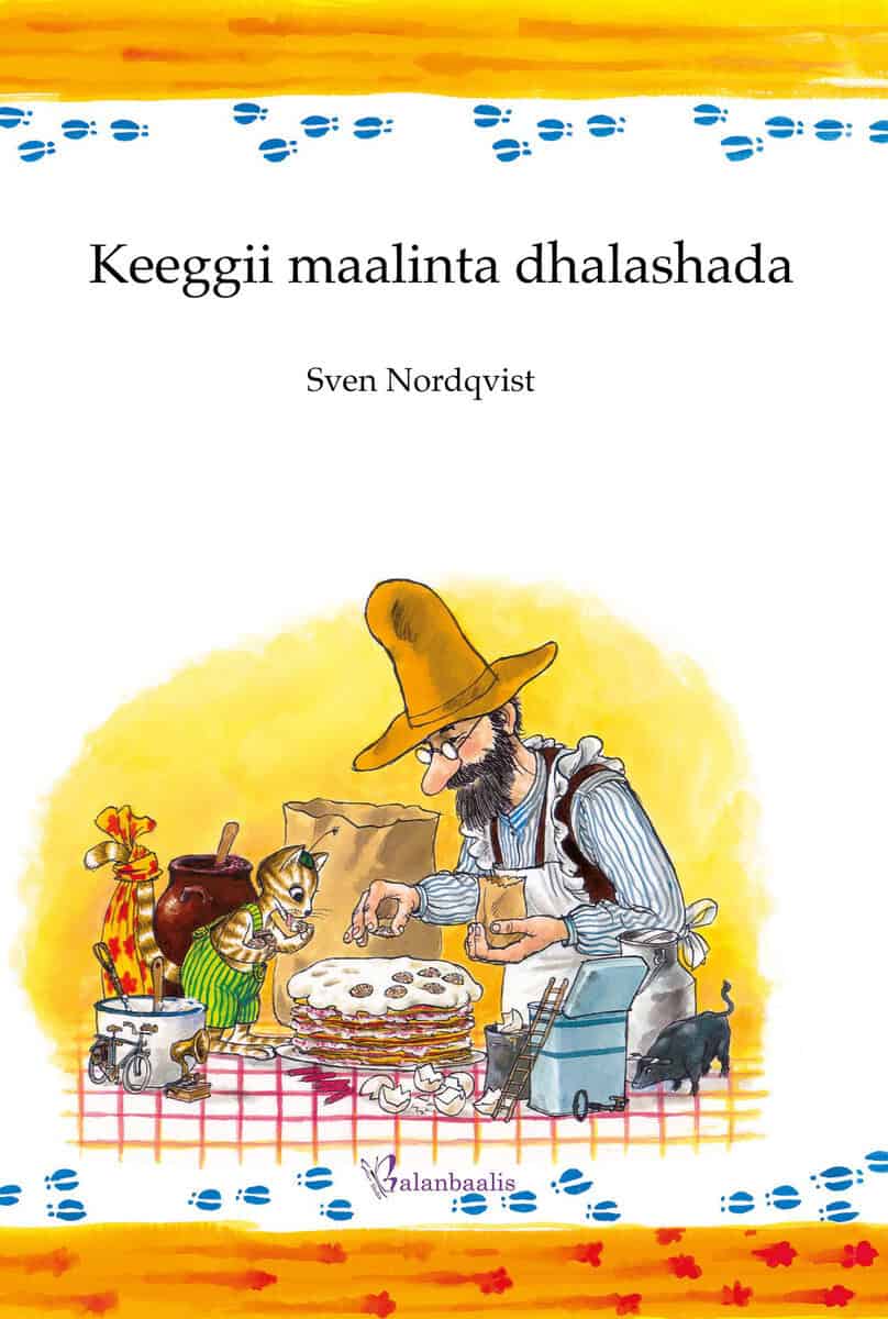 Sven Nordqvist : Keeggii maalinta dhalashada
