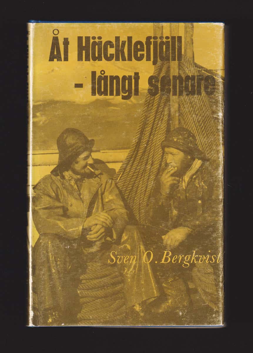 Sven O. Bergkvist : Åt Häcklefjäll - långt senare. Några intryck från Island