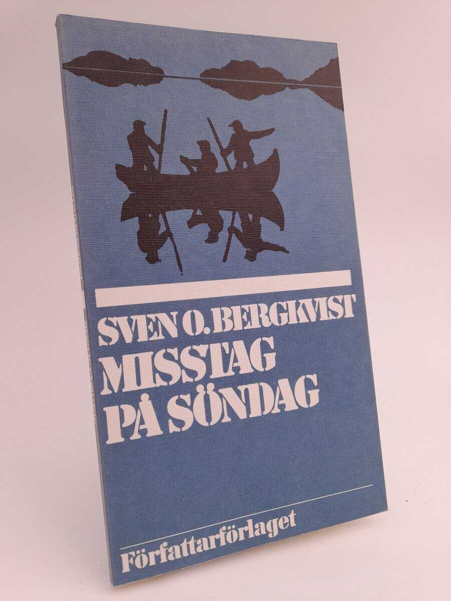Sven O. Bergkvist : Misstag på söndag