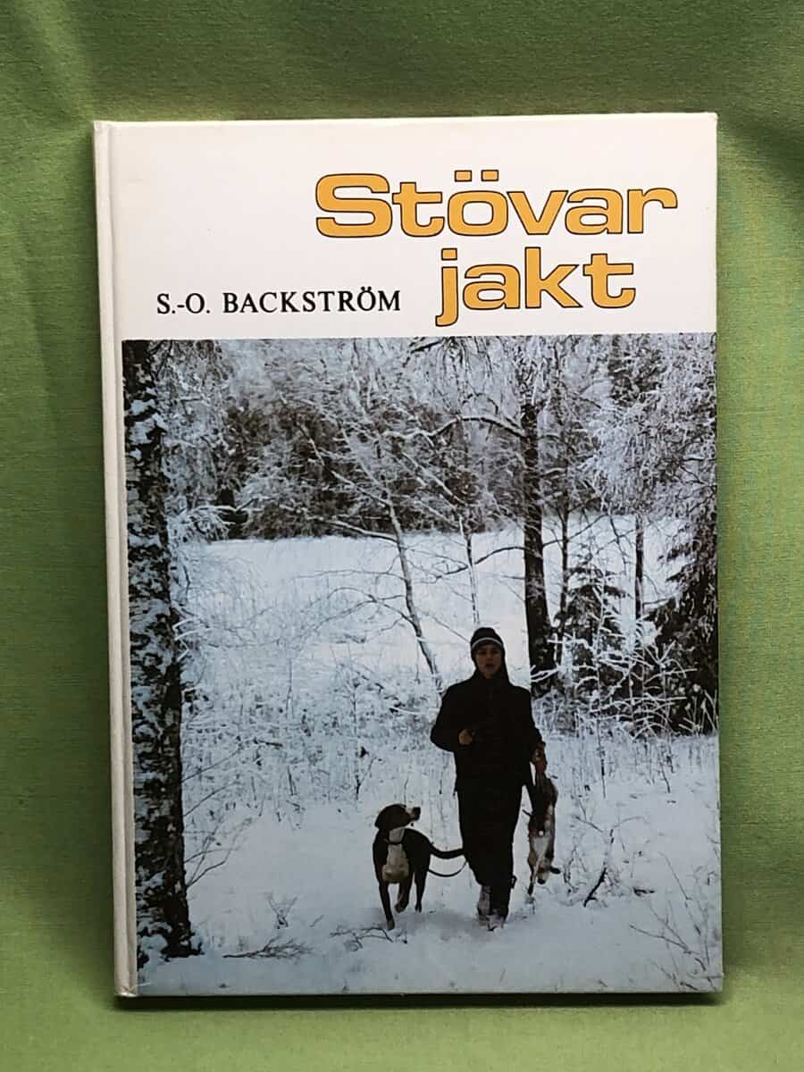 Sven-Olof Backström : Stövarjakt