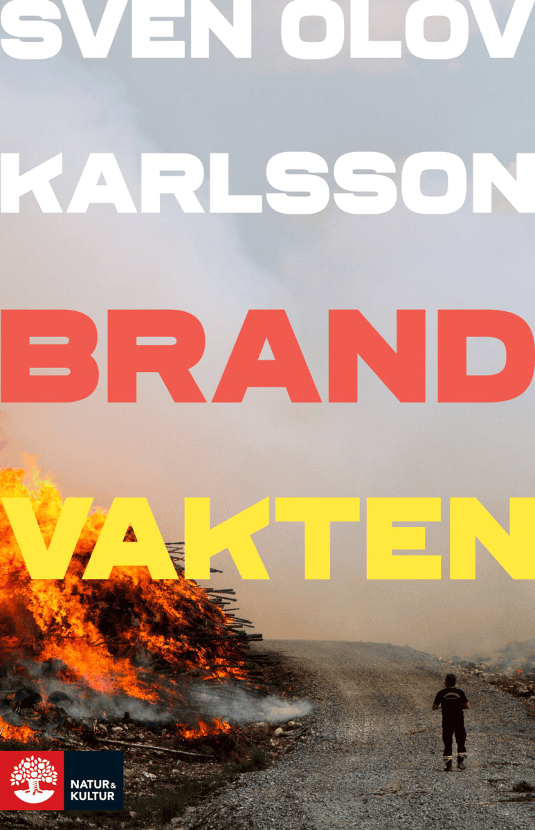 Sven Olov Karlsson : Brandvakten