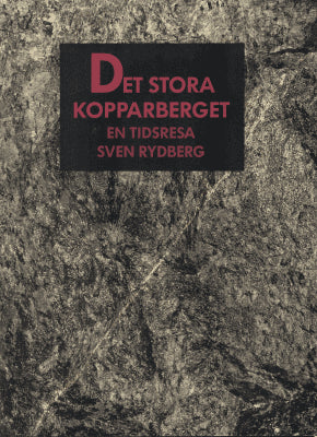 Sven Rydberg : Det stora kopparberget
