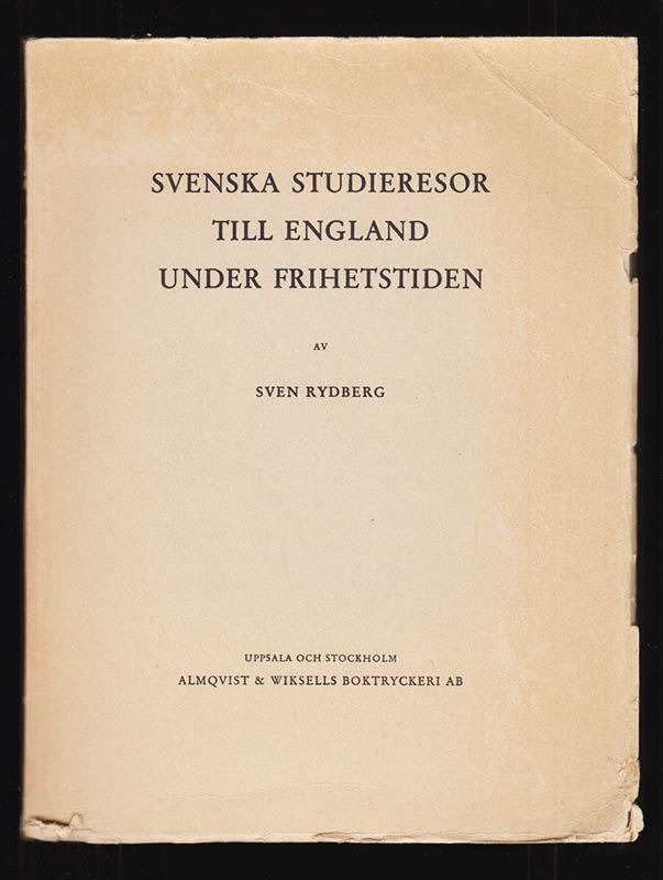 Sven Rydberg : Svenska studieresor till England under Frihetstiden