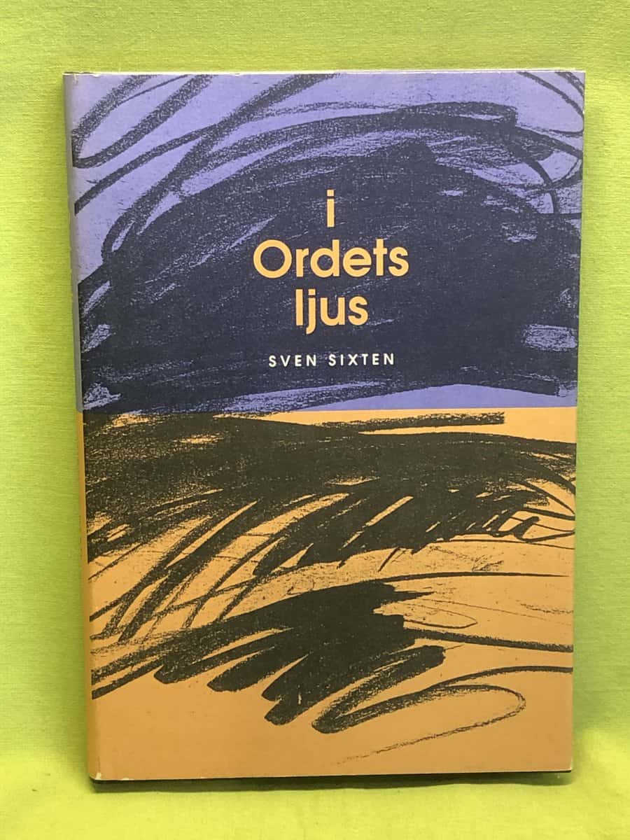 Sven Sixten : I ordets ljus