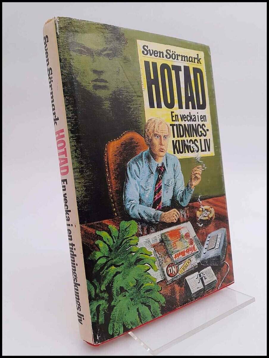 Sven Sörmark : Hotad