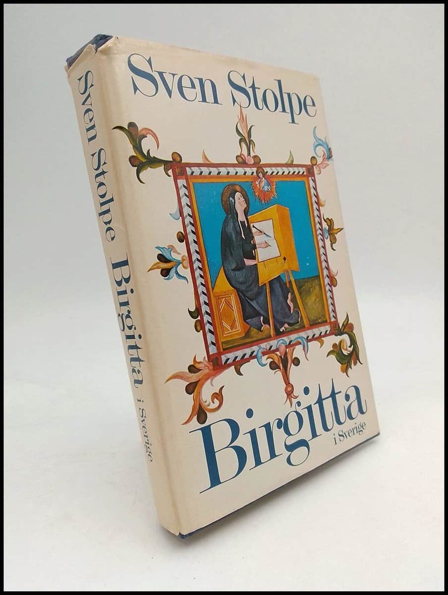 Sven Stolpe : Birgitta i Sverige