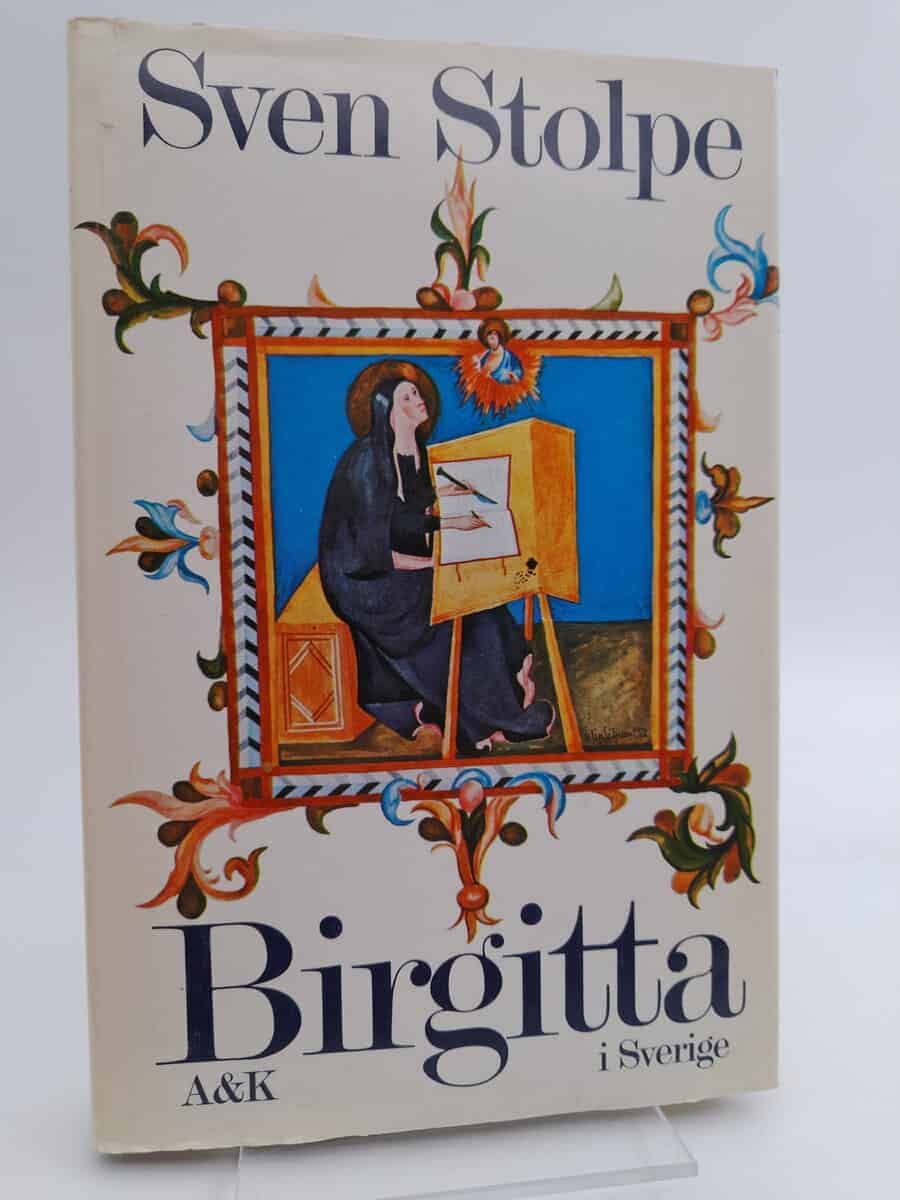 Sven Stolpe : Birgitta i Sverige