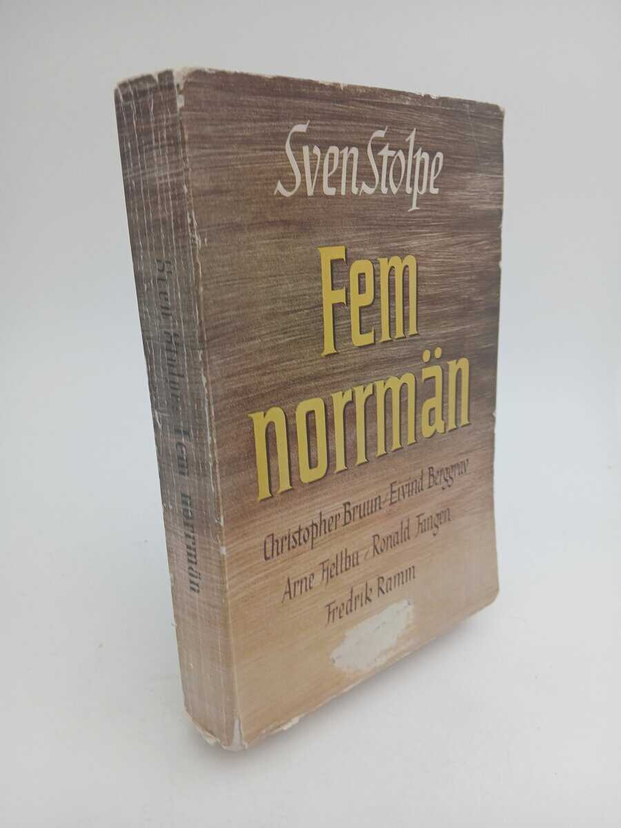 Sven Stolpe : Fem norrmän