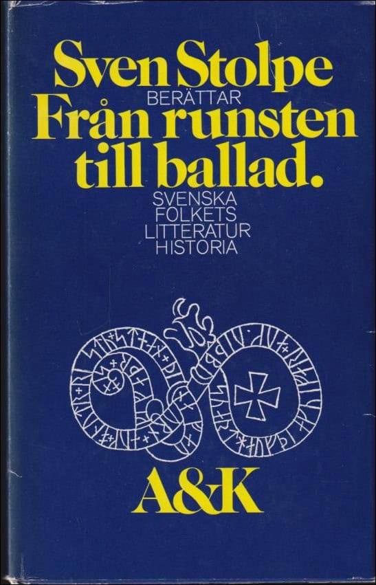 Sven Stolpe : Från runsten till ballad