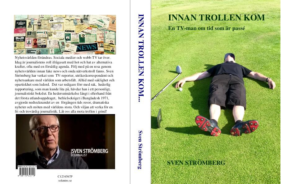 Sven Strömberg : Innan trollen kom : en tv-man om en tid som är passé