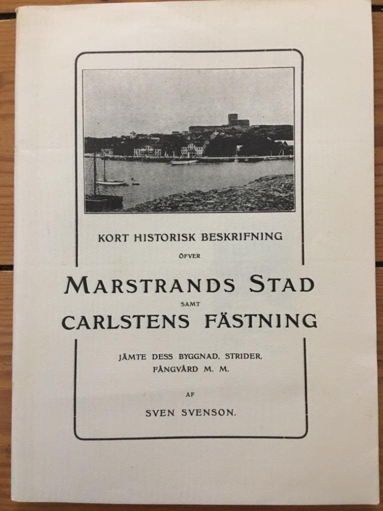 Sven Svenson : Marstrands stad samt Carlstens fästning