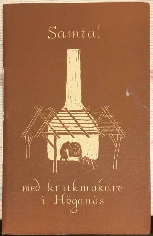 Sven T Kjellberg : samtal med krukmakare i Höganäs