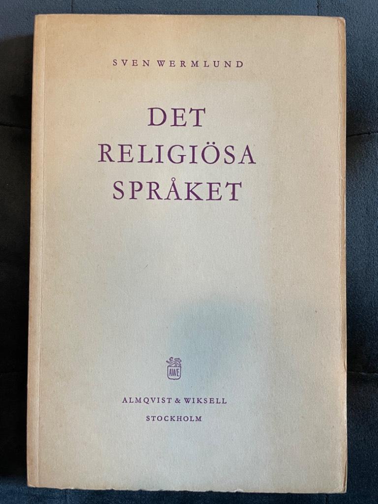 Sven Wermlund : Det religiösa språket