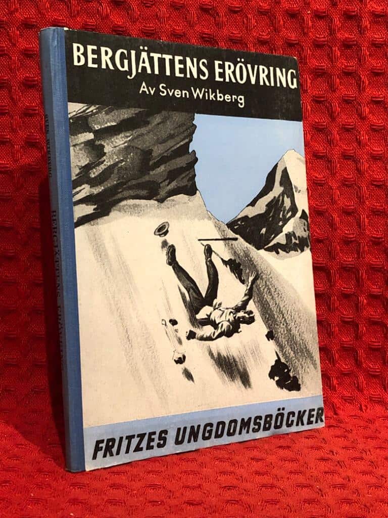Sven Wikberg : Bergjättens erövring