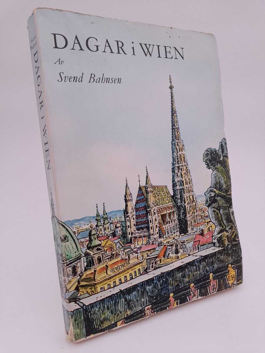 Svend Bahnsen : Dagar i Wien