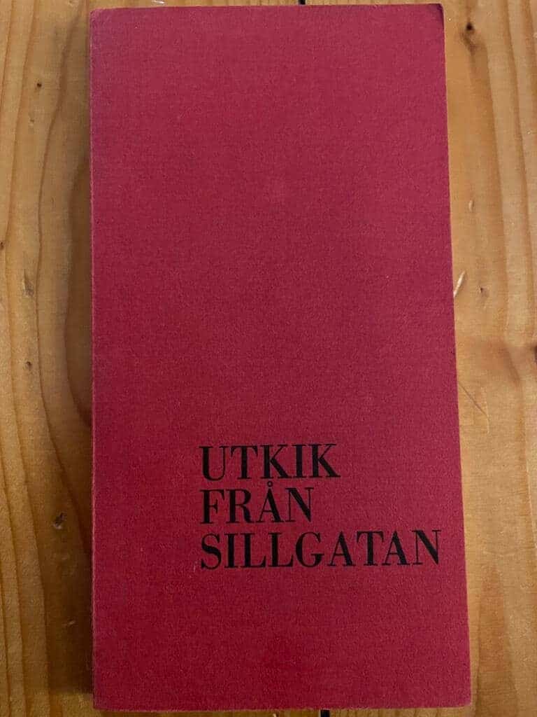 Svenrobert Lundquist Ferd. Lärn : Utkik från Sillgatan
