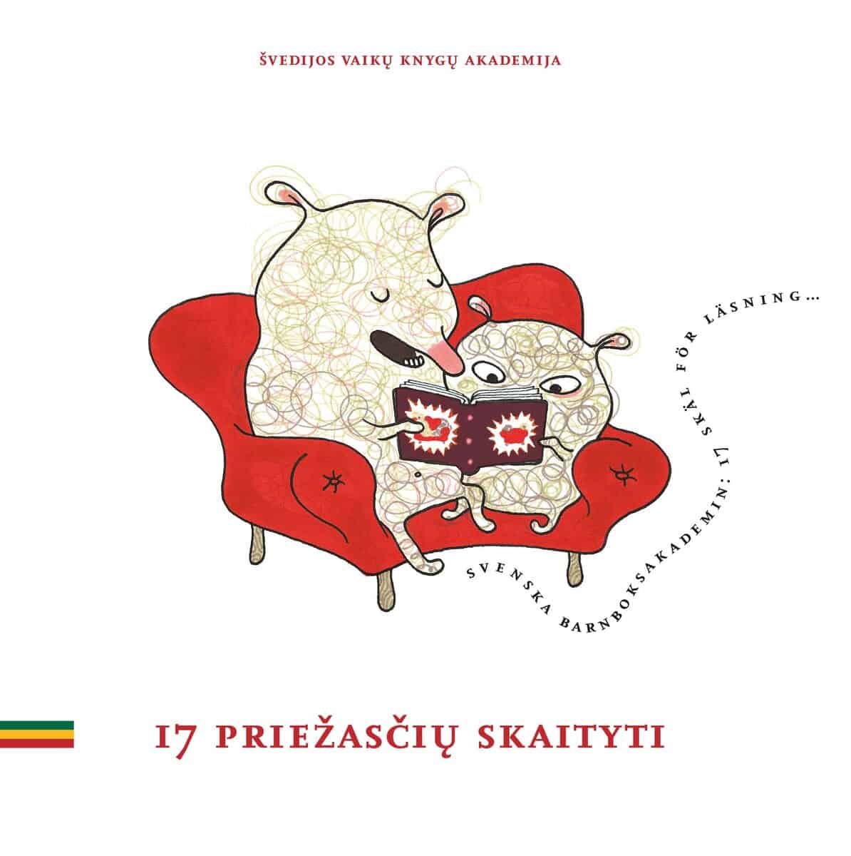 Svenska barnboksakademin : 17 skäl för läsning / 17 priežasčių skaityti