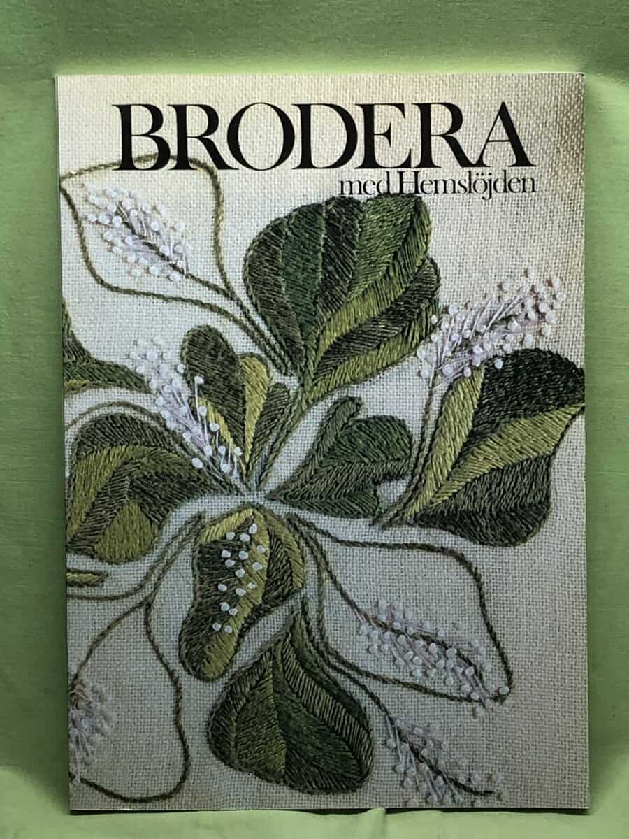 Svenska hemslöjdsföreningarnas riksförbund : Brodera med Hemslöjden