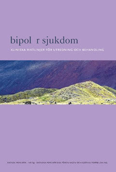 Svenska Psykiatriska Föreningen : Bipolär sjukdom