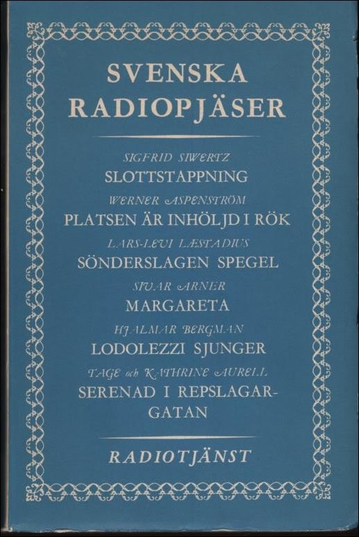 Svenska radiopjäser 1948. Författarpresentationer av Gunnar Ollén