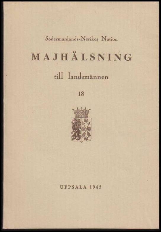 Svenson, Sven G. ; Neander, Gösta (red.) : Majhälsning till landsmännen 18