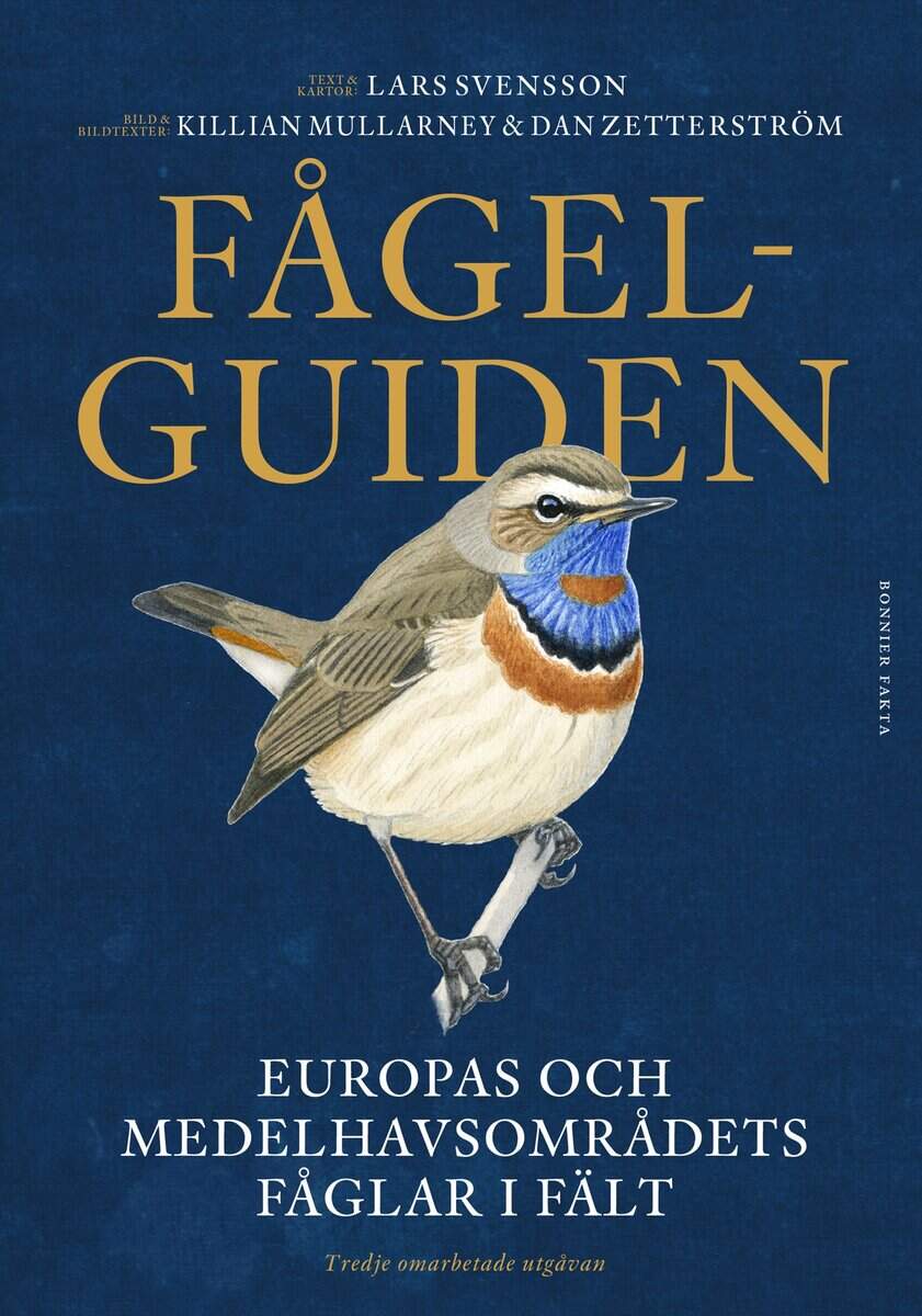 Svensson, Lars ; Zetterström, Dan ; Mullarney, Killian : Fågelguiden : Europas och Medelhavsområdets fåglar i fält