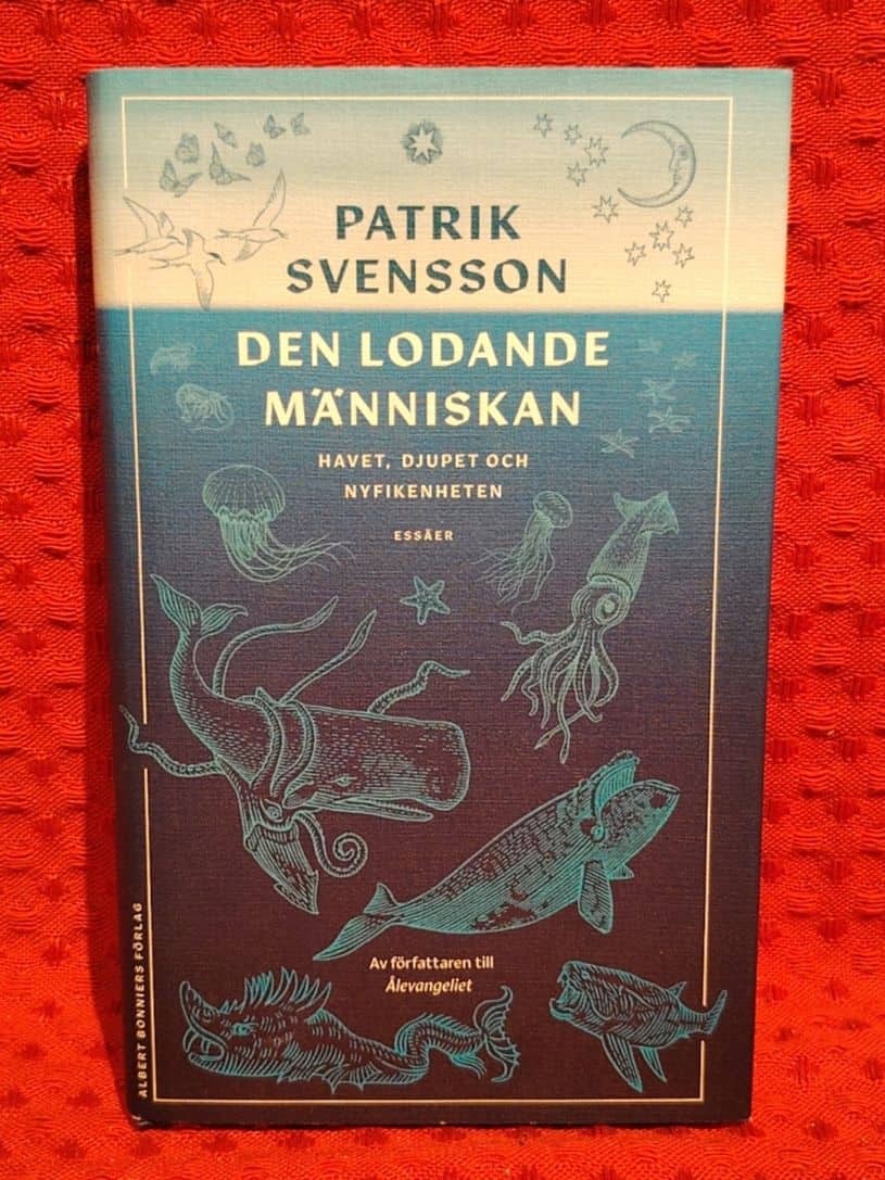 Svensson, Patrik, 1972- : Den lodande människan