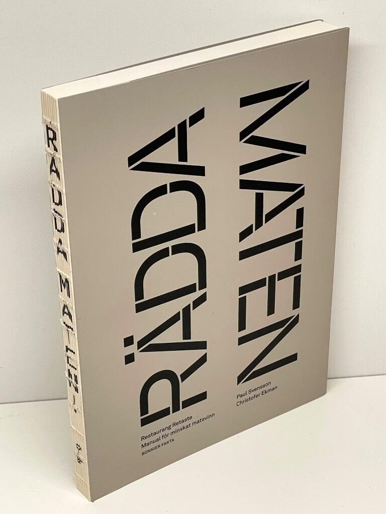 Svensson, Paul ; Ekman, Christofer : Rädda maten